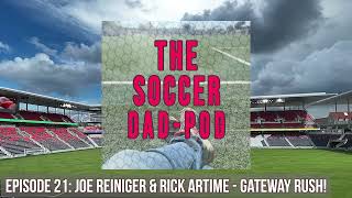 Episode 21 Joe Reiniger  25 Year Pro amp Director of Gateway Rush Soccer Club [upl. by Leblanc679]