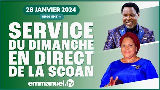 SERVICE DU DIMANCHE DE LA SCOAN 280124  Emmanuel TV en Direct en Français [upl. by Nolyaj110]