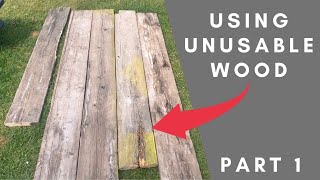 Using Unusable Wood part 1 [upl. by Caughey]