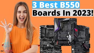 THE BEST B550 MOTHERBOARDS TOP 3 [upl. by Burkley531]