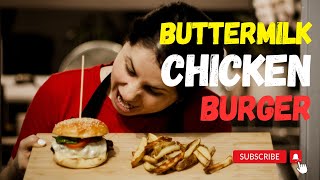 Buttermilk Chicken Burger The Ultimate Comfort Food [upl. by Ecarret]