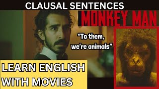 Learn English With Movies Clausal Sentences in Monkey Man learnenglish devpatel monkeyman [upl. by Suellen]