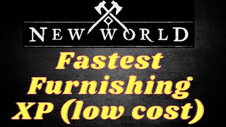 Fastest Furnishing XP in New World [upl. by Eatton857]