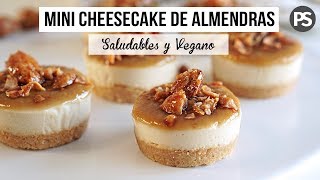 CHEESECAKES DE ALMENDRAS SIN HORNO  SALUDABLES Y RICOS VEG [upl. by Millard523]