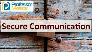 Secure Communication  CompTIA Security SY0701  32 [upl. by Laeno]