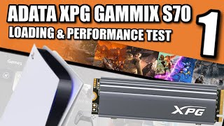 ADATA XPG GAMMIX S70 PS5 SSD Expansion Test 1 [upl. by Epstein585]