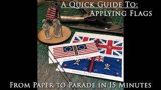 Quick Guide  Applying Flags to Miniatures [upl. by Iphigeniah999]