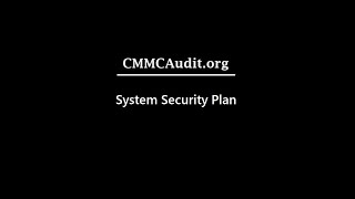 System Security Plan How To for CMMC and NIST SP 800171 DoD self assessment [upl. by Schmitz]