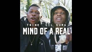 T9ine  Mind of a Real Remix ft Lil Durk Clean [upl. by Ettedualc152]