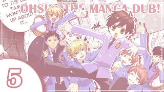 Ouran High School Host Club The Manga Dub EPISODE 5 [upl. by Sileray761]