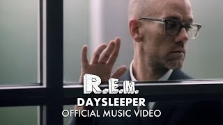 REM  Daysleeper Official HD Music Video [upl. by Matias]