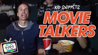 Movie Talkers  Kid Snippets [upl. by Ojaras]