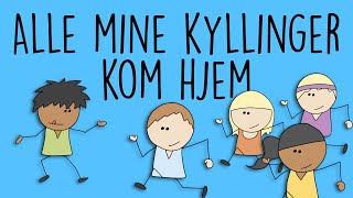 Skal vi lege quotAlle mine kyllinger kom hjemquot  Leg med Alinea [upl. by Oznohpla]