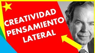 ¿Qué es el Pensamiento Lateral  👉 Pensamiento Lateral y Vertical  Edward de Bono [upl. by Anim]