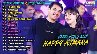 HAPPY ASMARA Feat GILGA SAHID FULL ALBUM TERBARU 2024  LAMUNAN SENENG DEMI KOWE [upl. by Gardiner71]