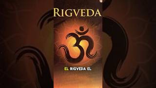 RIGVEDA  TEXTO ANTIGUO DEL HINDUISMO religion resumen [upl. by Burkhart]