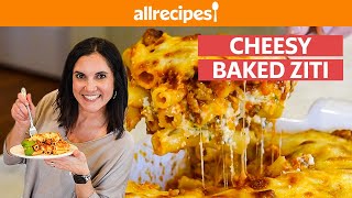 How to Make Cheesy Baked Ziti  You Can Cook That  Allrecipescom [upl. by Eldwon409]