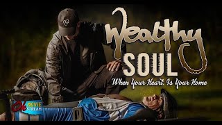 Wealthy Soul Official Trailer [upl. by Eddi]