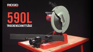 RIDGID Trockenschnittsäge Modell 590L [upl. by Wadlinger]