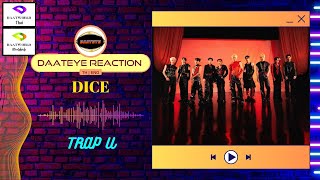 DICE  TRAP U  Daateye reaction  TH amp ENG [upl. by Darbie]