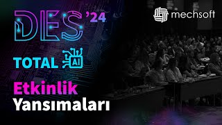 MechSoft Digital Experience Summit24  Total AI Etkinlik Yansımaları [upl. by Portie]