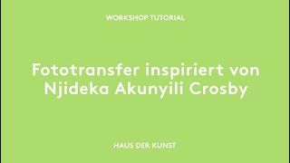 How to Fototransfer inspiriert von Njideka Ankunyili Crosby  Workshop Tutorial [upl. by Bart]