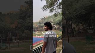 Day 73180 Calisthenics Training ⚡21jogesh calisthenics brats [upl. by Bonnee]