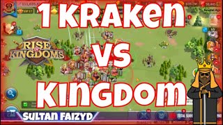 1 Kraken vs Kingdom  Rise of Kingdoms [upl. by Adner896]