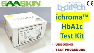 iChroma™ HbA1c Test Kit  Unboxing  Test Procedure [upl. by Atekal]