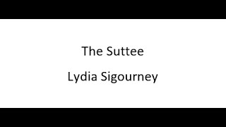 The Suttee  Lydia Sigourney [upl. by Atiruam]