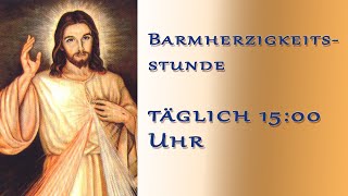 17102021 1500 Uhr Barmherzigkeitsstunde  Erlöserkirche Lustenau Rheindorf [upl. by Eilliw]