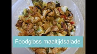 Foodgloss maaltijdsalade  over koken gesproken [upl. by Koo]