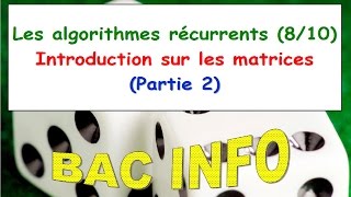 Les algorithmes récurrents 810  Part 2 [upl. by Lavotsirc148]