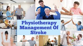 Physical Therapy Interventions Of StrokePart 1Physiotherapy management of stroke [upl. by Anuaik]