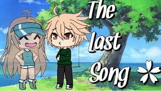 The Last Song  Gachaverse Mini Movie [upl. by Nerrad854]