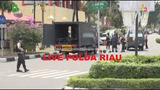 🔴 LIVE TEROR DI POLDA RIAU [upl. by Gretel]