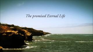 Eternal Life Lyric Video [upl. by Xylina117]