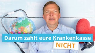 Gesetzliche Krankenversicherung im Ausland Darum zahlt eure Krankenkasse nicht [upl. by Ilsa]