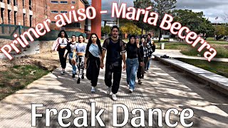 Primer aviso  María Becerra Coreografía Freak Dance [upl. by Harry]