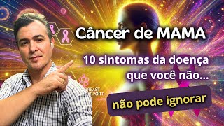 10 SINTOMAS ou SINAIS DE CÂNCER DE MAMA NÃO DEIXE DE VER⚠️ [upl. by Akeihsal]