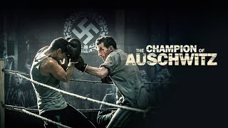 THE CHAMPION OF AUSCHWITZ Official Trailer 2021 boxing champion Tadeusz Teddy Pietrzykowski [upl. by Aillicsirp195]