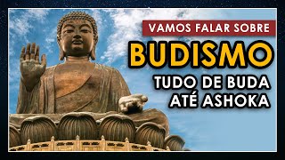 Budismo  Do nascimento de Buda à influência de Ashoka [upl. by Assennej390]