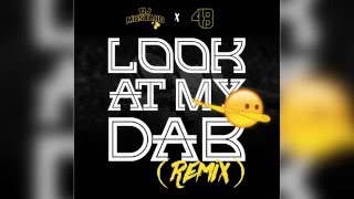 Migos  Look At My Dab DJ Mustard amp 4B Remix 30 second Preview [upl. by Callie]