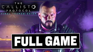 The Callisto Protocol DLC  Full Game Walkthrough 4K 60FPS Final Transmission [upl. by Wing]