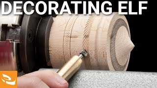 Decorating Elf by Henry Taylor Woodturning Howto [upl. by Goldberg]