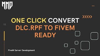 Easily convert DLCrpf files to FiveMCompatible Vehicles or MLOs in just one click [upl. by Htebasile]