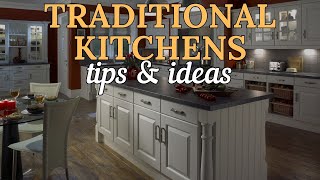 Traditional Kitchen Design Guide Tips amp Tricks for Classic Style [upl. by Lawrence686]