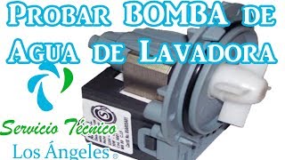 Como probar una bomba de agua para lavadora [upl. by Papagena48]