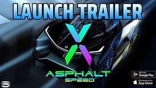 Asphalt 10 Speed • Launch Trailer • RACING REDEFINED [upl. by Shayla]