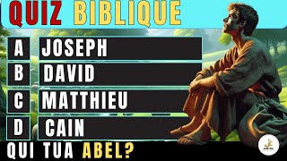 Quiz Biblique  Testez vos connaissances sur la Bible  Jeux Biblique Questions en FRANCAIS [upl. by Monney]